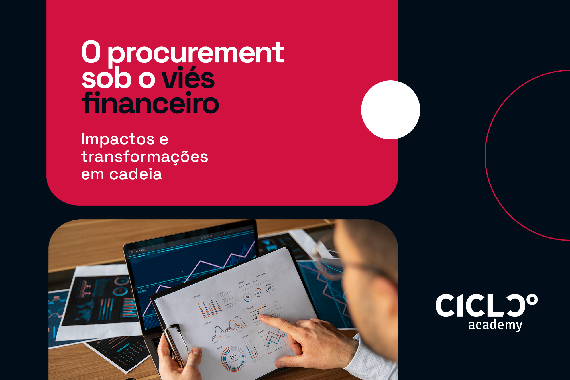 O procurement sob o viés financeiro – impactos e transformações em cadeia
